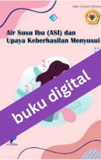 Air Susu Ibu ASI dan Upaya Keberhasilan Menyusui