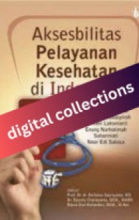 Image of Aksesbilitas Pelayanan Kesehatan di Indonesia