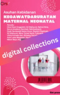 Asuhan Kebidanan Kegawatdaruratan Maternal Neonatal