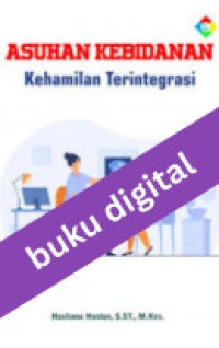 Asuhan Kebidanan Kehamilan Terintegrasi