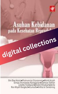 Asuhan Kebidanan pada Kesehatan Reproduksi