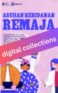 Asuhan Kebidanan pada Remaja