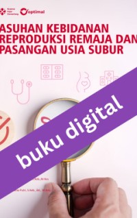 Asuhan Kebidanan Reproduksi Remaja dan Pasangan Usia Subur