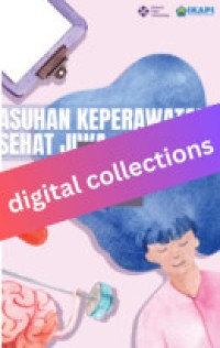 Asuhan Keperawatan Sehat Jiwa, sepanjang Rentang Kehidupan