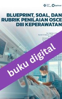 Blueprint, Soal, dan Rubrik Penilaian OSCE DIII Keperawatan