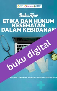 Buku Ajar Etika dan Hukum Kesehatan Dalam Kebidanan