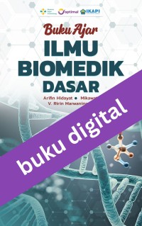 Buku Ajar Ilmu Biomedik Dasar