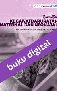 Buku Ajar Kegawatdaruratan Maternal dan Neonatal