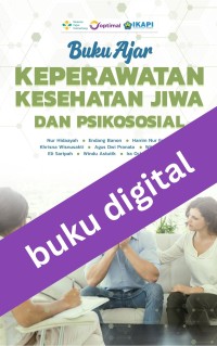 Buku Ajar Keperawatan Kesehatan Jiwa dan Psikososial