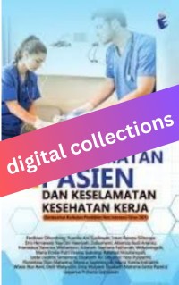 Buku Ajar Keselamatan Pasien dan Keselamatan Kesehatan Kerja