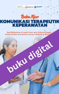 Buku Ajar Komunikasi Terapeutik Keperawatan