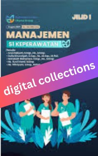 Image of Buku Ajar Manajemen Keperawatan  S1 Keperawatan Jilid I