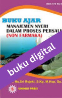 Image of Buku Ajar Manajemen nyeri dalam proses persalinan. non Farmaka