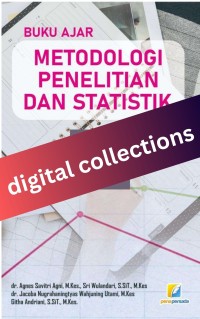 Buku Ajar Metodologi Penelitian dan Statistik