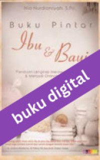 Buku Pintar Ibu dan Bayi