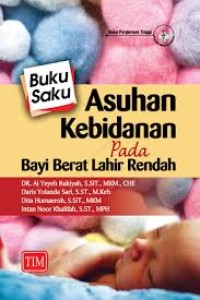 Buku Saku Asuhan Kebidanan Pada Bayi Berat Lahir Rendah