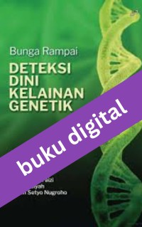 Image of Bunga Rampai Deteksi Dini Kelainan Genetik
