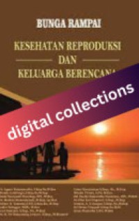 Bunga Rampai Kesehatan Reproduksi dan Keluarga Berencana