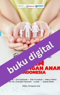 Bunga Rampai Sistem Perlindungan Anak di Indonesia