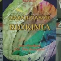 Dasar-Dasar Biokimia