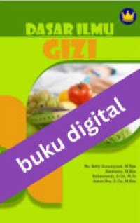 Dasar Ilmu Gizi