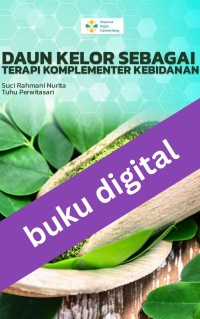 Daun Kelor sebagai Terapi Komplementer Kebidanan