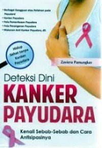 Deteksi Dini Kanker Payudara