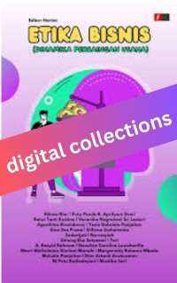 Image of Etika Bisnis, Dinamika Persaingan Usaha