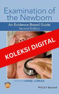 Examination of the newborn An evidence-based guide