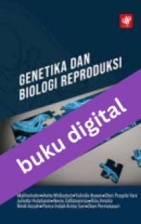 Genetika dan Biologi Reproduksi