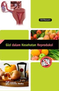 Image of Gizi Dalam Kesehatan Reproduksi