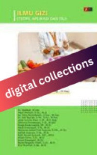 Image of Ilmu Gizi, Teori, Aplikasi dan Isu