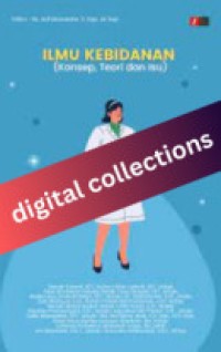 Ilmu Kebidanan, Konsep, Teori dan Isu