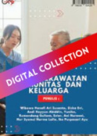 Ilmu Keperawatan Komunitas dan Keluarga