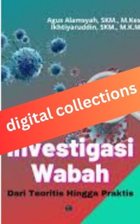 Investigasi Wabah Dari Teoritis Hingga Praktis
