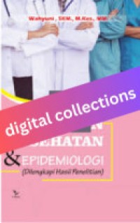 Kebijakan Kesehatan dan Epidemiologi