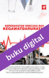 Keperawatan Bencana dan Kegawatdaruratan