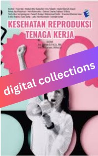 Kesehatan Reproduksi Tenaga Kerja