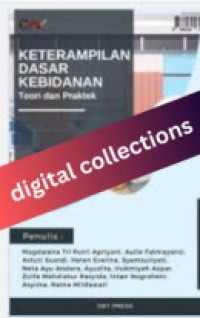 Image of Keterampilan Dasar Kebidanan. Teori Dan Praktik