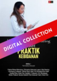 Komunikasi dan Konseling dalam Praktik Kebidanan