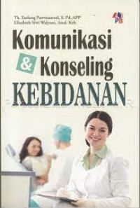 Komunikasi dan Konseling Kebidanan
