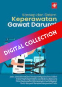 Konsep dan Sistem Keperawatan Gawat Darurat