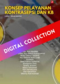 Konsep Pelayanan Kontrasepsi dan KB