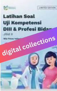 Latihan Soal Uji Kompetensi DIII dan Profesi Bidan Jilid 1