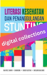 Literasi Kesehatan dan Penanggulangan Stunting