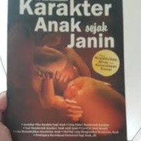 Mencetak Karakter Anak Sejak Janin