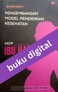 Monograf Pengembangan Pendidikan Pada Ibu Hamil