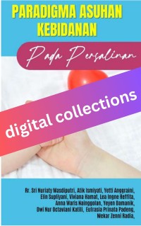 Paradigma Asuhan Kebidanan pada Persalinan