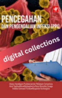 Pencegahan dan Pengendalian Infeksi