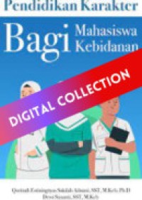 Image of Pendidikan Karakter untuk Mahasiswa Kebidanan